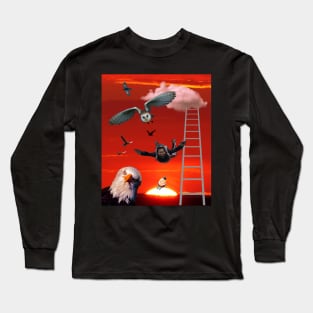 FLY LIKE THE BIRDS STAIRWAY TO DREAMS HUMPTY DUMPTY AWAITS Long Sleeve T-Shirt